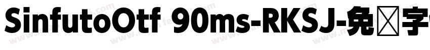 SinfutoOtf 90ms-RKSJ字体转换